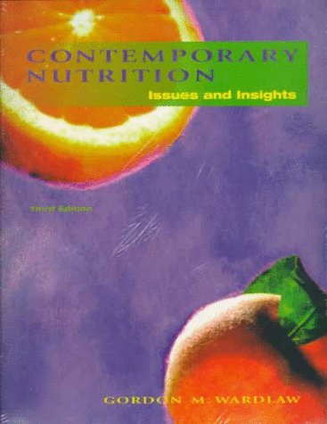9780075618058: Contemporary Nutrition: Issues and Insights
