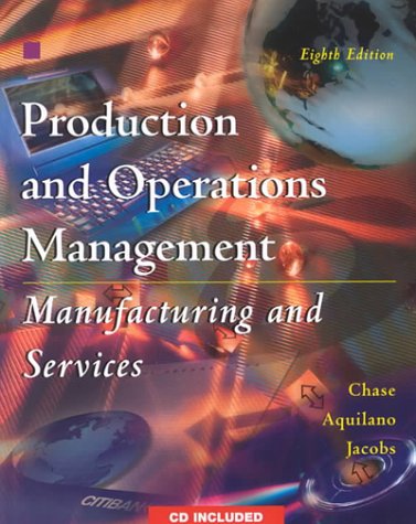 Production and Operations Management (9780075618331) by Chase, Richard B.