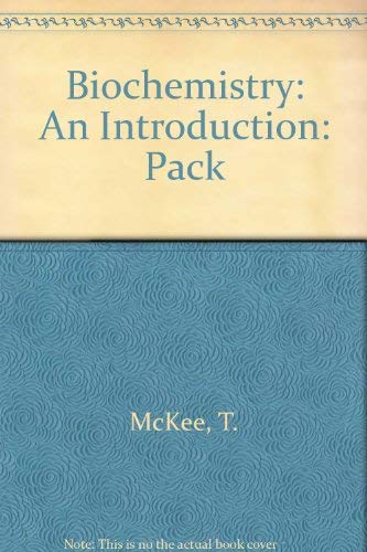 9780075618911: Biochemistry: An Introduction: Pack