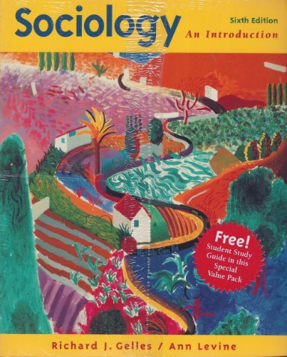 Sociology: An Introduction With Student Guide Package (9780075619185) by Richard J. Gelles