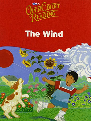 Beispielbild fr Open Court Reading 2002 : Little Book 7: the Wind, Student Materials, Grade K zum Verkauf von Better World Books