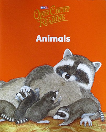Stock image for ANIMALS . SRA OPEN COURT READING. LEVEL 1 BB for sale by WONDERFUL BOOKS BY MAIL