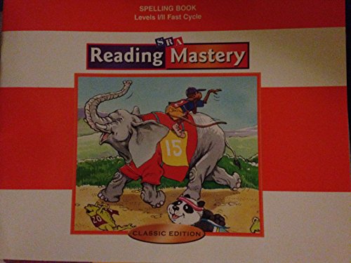 Stock image for Reading Mastery Fast Cycle 2002 Classic Edition - Spelling Book for sale by SecondSale