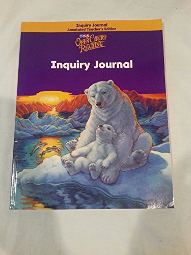 Beispielbild fr Open Court Reading 2002 : Inquiry Journal Annotated Teacher Edition, Teacher Materials, Grade 4 zum Verkauf von Better World Books