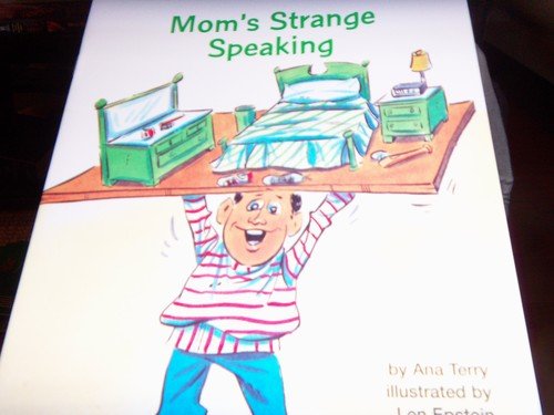 Mom's Strange Speaking (9780075699194) by Terry