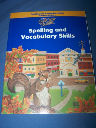 Stock image for Open Court Reading - Spelling And Vocabulary Skills Blackline Masters - Grade 3 By Wrightgroup/Mcgra ; 9780075711049 ; 0075711044 for sale by APlus Textbooks