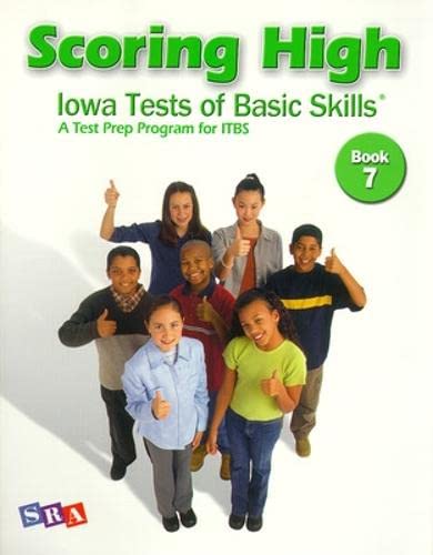 Imagen de archivo de SRA McGraw-Hill, Scoring High: Iowa Tests of Basic Skills: Book 7 (2003 Copyright) a la venta por ~Bookworksonline~