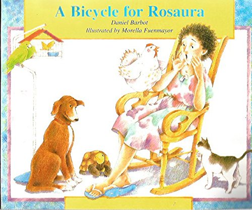 Stock image for Dlm Early Childhood Express: A Bicycle for Rosaura Little Book English for sale by SecondSale