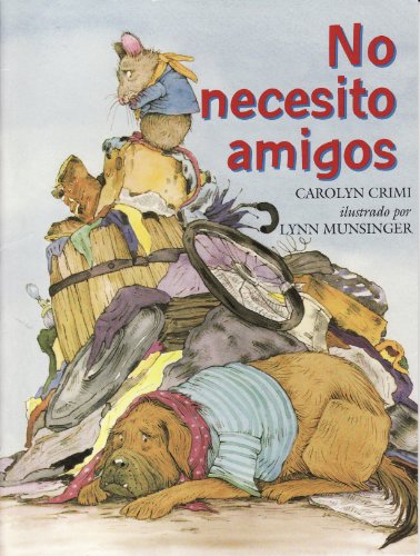 9780075791539: Foro Abierto Para La Lectura: No necesito amigo, Grade K (IMAGINE IT)