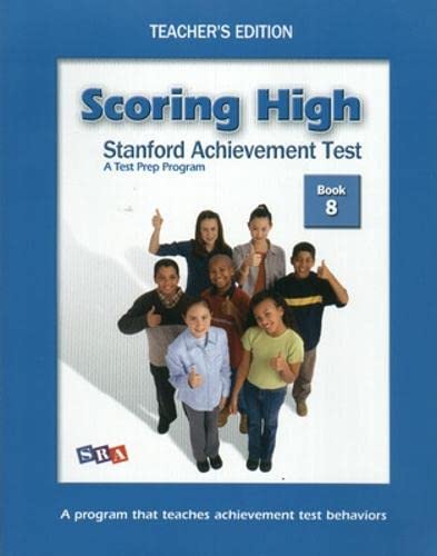 Scoring High: Stanford Achievement Test, Grade 8 (Teacher's Edition and Poster Package) (9780075840930) by McGraw-Hill Education