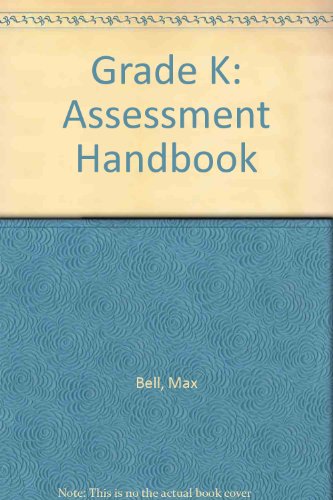 Beispielbild fr Grade K: Assessment Handbook zum Verkauf von Allied Book Company Inc.