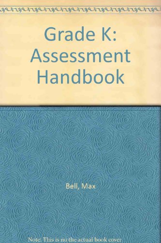 Imagen de archivo de Grade K: Assessment Handbook a la venta por Allied Book Company Inc.