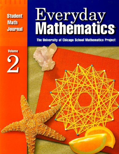 Stock image for Everyday Mathematics, Grade 3: Student Math Journal, Vol. 2 for sale by Walker Bookstore (Mark My Words LLC)