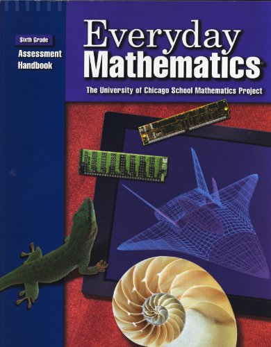 Imagen de archivo de Everyday Mathematics: Grade 6: Assessment Handbook a la venta por Nationwide_Text