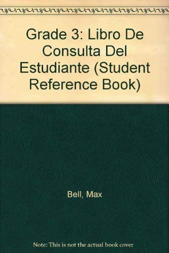 Grade 3: Libro De Consulta Del Estudiante (Student Reference Book) (9780076000876) by WrightGroup/McGraw-Hill