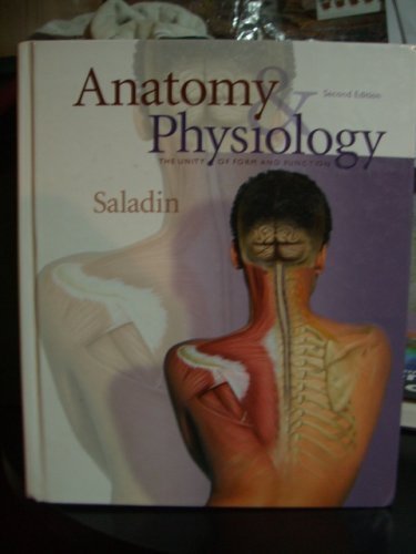 9780076015436: Anatomy and Physiology: The Unity of Form and Function