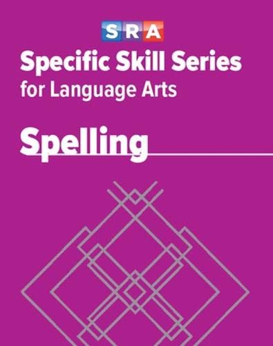 Specific Skill Series for Language Arts - Spelling Book - Level G (9780076017225) by SRA