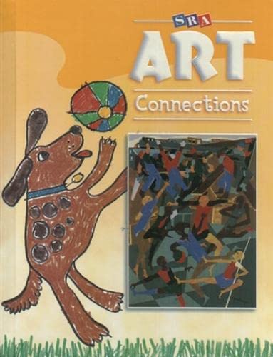 Imagen de archivo de SRA Art Connections Level 1 Student Textbook Hardcover a la venta por Once Upon A Time Books