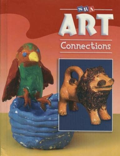 Beispielbild fr Art Connections - Student Edition - Grade 2 ; 9780076018215 ; 0076018210 zum Verkauf von APlus Textbooks