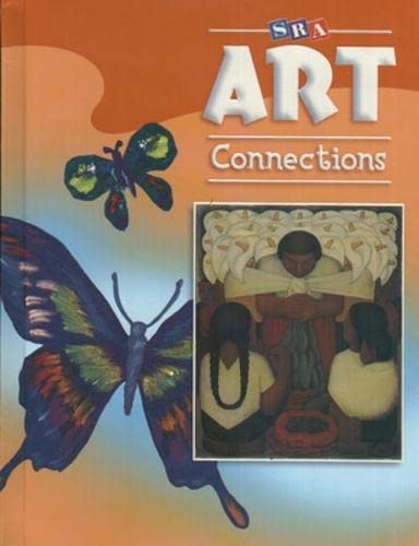 Beispielbild fr Art Connections - Student Edition - Grade 5 zum Verkauf von ThriftBooks-Dallas