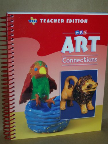 Stock image for SRA Art Connections Level 2 : Arts Education for the 21st Century for sale by Mahler Books