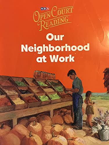 9780076027101: Open Court Reading, Big Book 4: Our Neighborhood at Work, Grade 1 (IMAGINE IT)