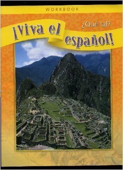 Stock image for Viva el espa?ol!: ?Qu? tal?, Workbook (VIVA EL ESPANOL) (Spanish Edition) for sale by SecondSale