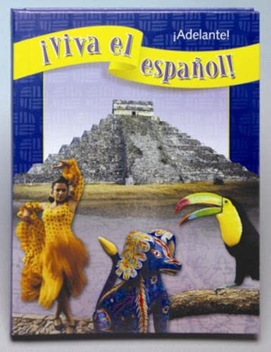 Stock image for ¡Viva el español!: ¡Adelante!, Student Textbook (VIVA EL ESPANOL) (Spanish Edition) for sale by HPB-Red