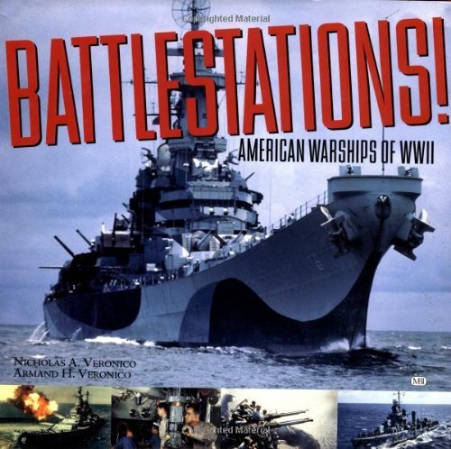 Imagen de archivo de Battlestations! American Warships of WWII a la venta por ThriftBooks-Atlanta