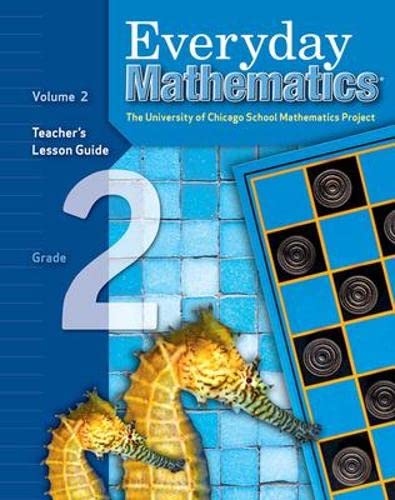 Stock image for Everyday Mathematics: The University of Chicago School Mathematics Project, Grade 2: Teacher's Lesson Guide, Vol. 2 for sale by SecondSale