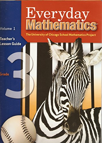 Stock image for Everyday Mathematics: Teacher's Lesson Guide, Grade 3, Vol. 1 for sale by ThriftBooks-Dallas