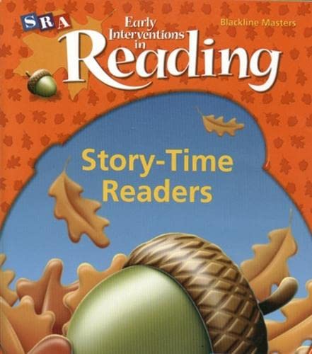 Stock image for Early Interventions in Reading: Story-Time Readers, Blackline Masters, Level 1, 2005 (SRA EARLY INTERVENTIONS IN READING) for sale by Front Cover Books