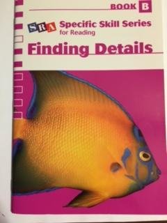 9780076039944: SRA Specific Skill Series for Reading - Finding Details (Book B), Sixth Edition (SPECIFIC SKILLS SERIES)