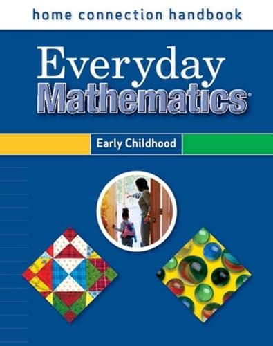 Beispielbild fr Everyday Mathematics, Grades PK-K, Home Connection Handbook (Early Childhood) zum Verkauf von GetitBooks