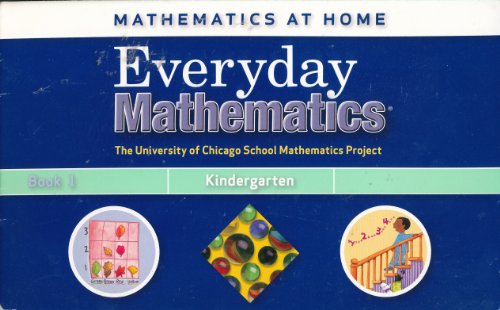 Stock image for Everyday Mathematics (The University of Chicago School Mathematics Project, Mathematics At Home Kindergarten, Book 1) for sale by Nationwide_Text