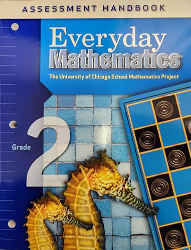 Imagen de archivo de Everyday Mathematics, Assessment Handbook, Grade 2, c. 2007, 9780076045594, 0076045595 a la venta por Walker Bookstore (Mark My Words LLC)