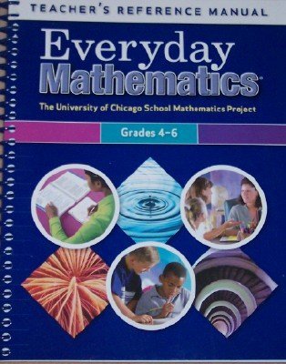 Stock image for Everyday Mathematics Teacher's Reference Manual Grades 4-6 (UCSMP/University of Chicago School Mathematics Project) for sale by Better World Books