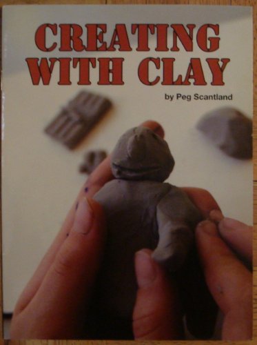 Beispielbild fr Creating with Clay (Leveled Readers for Fluency) zum Verkauf von Better World Books