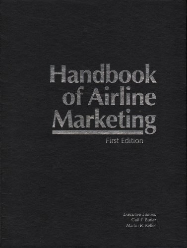 Handbook of Airline Marketing. 1st ed.