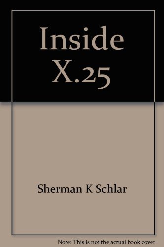 9780076070077: Title: Inside X25 A managers guide