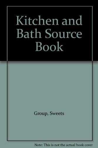Stock image for Kitchen and Bath Source Book for sale by SecondSale