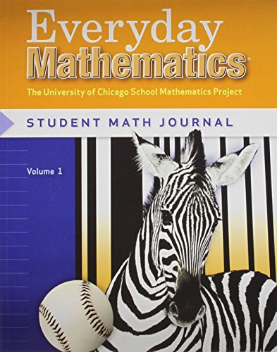 Everyday Mathematics, Grade 3, Student Materials Set (Journals 1 & 2) (9780076089901) by Bell, Max; Dillard, Amy; Isaacs, Andy; McBride Director 2nd Edition, James; UCSMP