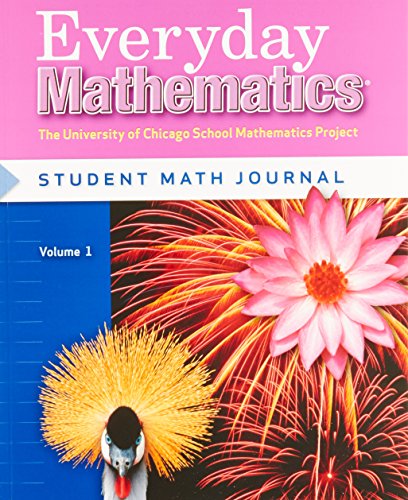 Everyday Mathematics, Grade 4, Student Materials Set (Journals 1 & 2) (9780076089918) by Bell, Max; Dillard, Amy; Isaacs, Andy; McBride Director 2nd Edition, James; UCSMP