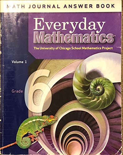 Everyday Mathematics: Math Journal Answer Book, Vol. 1, Grade 6 (9780076097562) by Max Bell