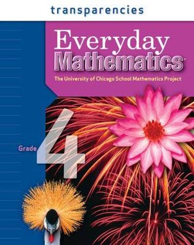Imagen de archivo de Everyday Mathematics, Grade 4, Transparencies a la venta por Dailey Ranch Books