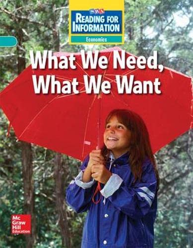 9780076102785: Reading for Information, Approaching Student Reader, Economics - What We Need, What We Want, Grade 3