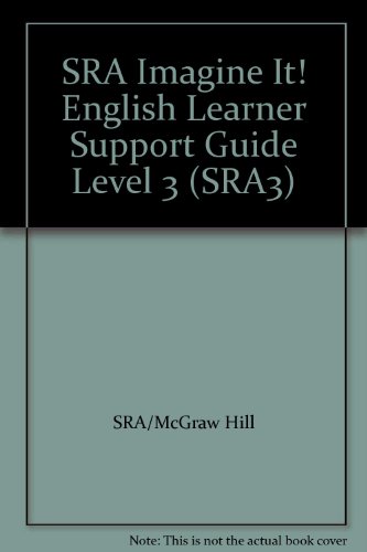 9780076104390: SRA Imagine It! English Learner Support Guide Leve