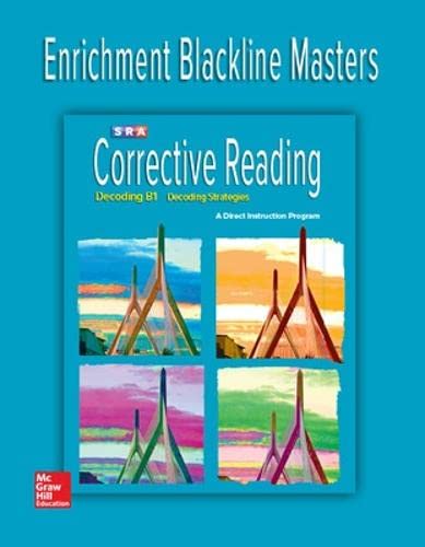 Stock image for Corrective Reading Decoding Level B1, Enrichment Blackline Master (Corrective Reading Decoding Serie ; 9780076112234 ; 0076112233 for sale by APlus Textbooks