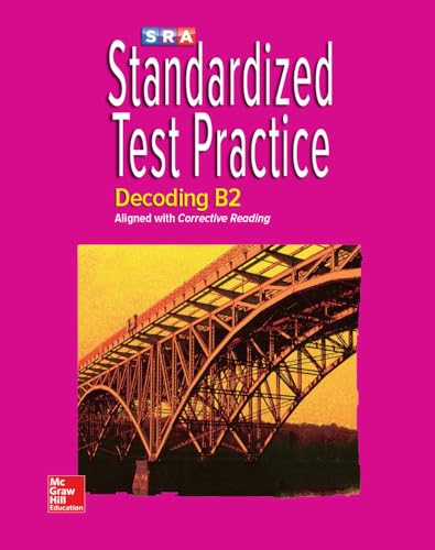 Stock image for Corrective Reading Decoding Level B2, Standardized Test Prep Blackline Master (Corrective Reading De ; 9780076112326 ; 0076112322 for sale by APlus Textbooks