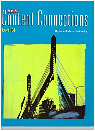 Stock image for Corrective Reading Level B1, Sra Content Connections (Corrective Reading Decoding Series) ; 9780076112623 ; 0076112624 for sale by APlus Textbooks